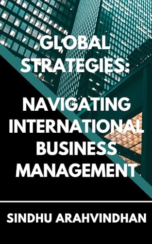 Cover of Global Strategies: Navigating International Business Management